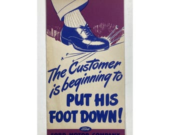 Vintage 1940s-50s Ford Motor Company Dealer Sales Brochure "Put His Foot Down" Customer Service