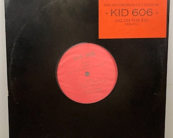 Kid606 GQ On The EQ 10" Vinyl 2000 EP 555 Recordings 555LP10 Kid 606 Glitch idm Breakcore