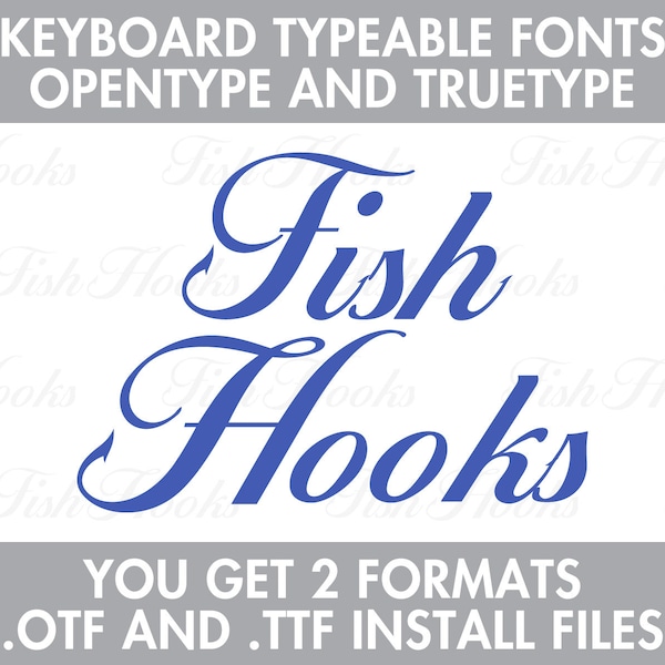 Fish Hook TrueType Font Keyboard Typeable OTF TTF Install Files