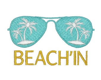 Beach'in Sunglasses Embroidery Design - Instant Download