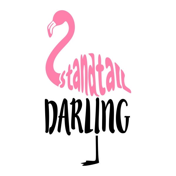 Stand Tall Flamingo Cuttable Design PNG DXF SVG &amp; Eps File for - Etsy