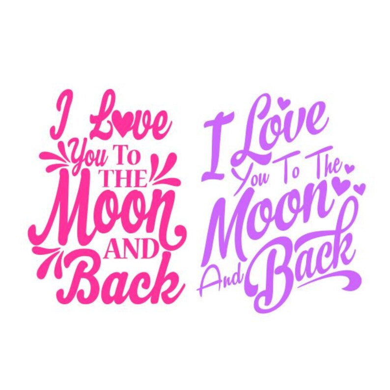 Download I Love You To The Moon And Back Cuttable Design PNG DXF ...