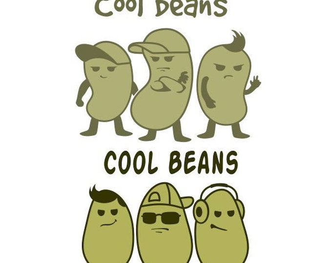 Cool Beans Cuttable Design PNG DXF SVG & Eps File for Silhouette Cameo ...
