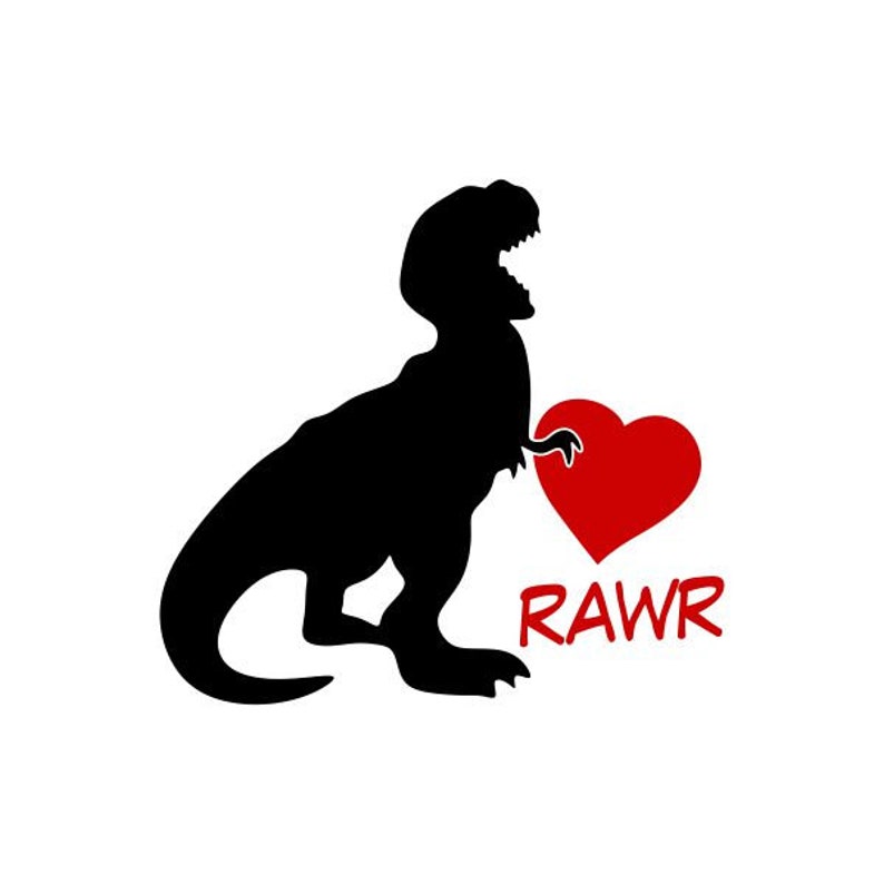 Valentine Dinosaur Rawr Cuttable Design PNG DXF SVG & eps ...