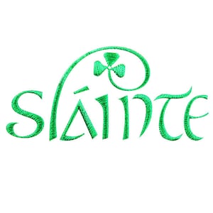 Irish Slainte Embroidery Design - Instant Download