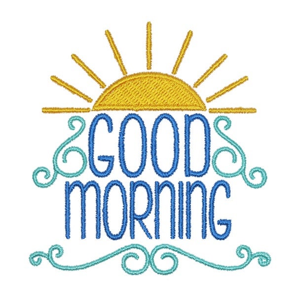Good Morning Embroidery Design - Instant Download