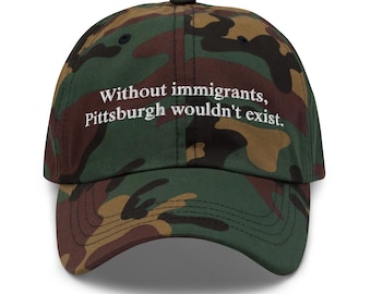 PIttsburgh Immigrants Dad Hat