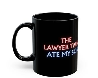 Taza "Los gemelos abogados se comieron a mi hijo" - Pittsburgh