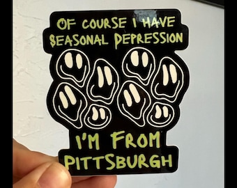 Season Depression Sticker - Pittsburgh