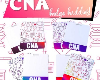 CNA Badge Buddies