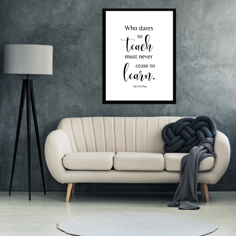 Teacher quote Who dares to teach printable education quote by John Cotton Dana wall sign, chalkboard or minimalist style image 3