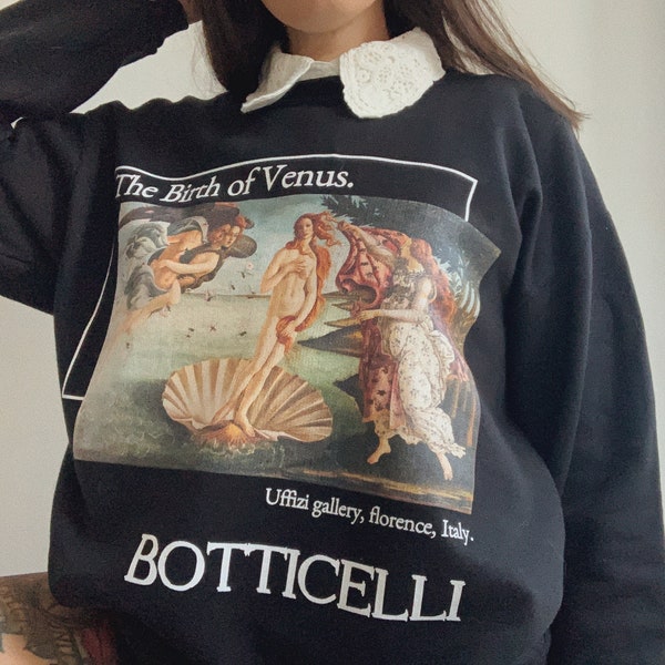 La naissance de Vénus - Botticelli Unisex art Sweatshirt %100 Coton de Haute Qualité