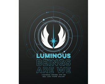 Luminous Beings Jedi Poster