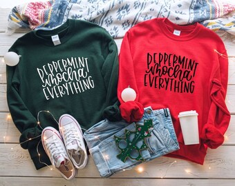 Peppermint Mocha Everything Christmas Sweatshirt, Holiday Coffee Crewneck
