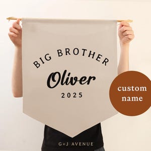 Custom Big Brother Name 2025 Banner | BIG BRO Children&#39;s Room Decor | Nursery Wall Hanging Pennant | Sibling Gifts