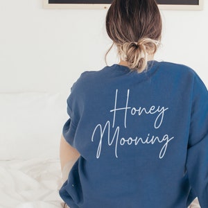 Honeymoon Crewneck Sweatshirt, Elegant Newlywed Gift, Honeymooning Sweatshirt or T-Shirt, Gift for Bride