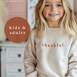 Kids Thankful Neutral Sweatshirts | Minimal Thanksgiving Shirts | Fall Family Photo Shirts | Minimal Cute Pumpkin Crew Tees