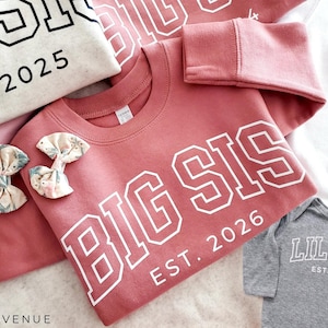 Sweat-shirt Big Sis Est 2026/2027 | Body ou col ras du cou en polaire personnalisé Year Sister | Faire-part bébé
