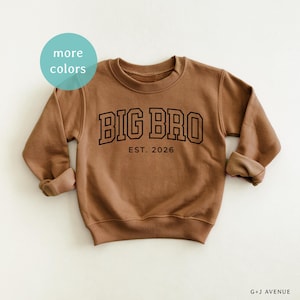 Big Bro Est. 2026 Sweatshirt | Fleece Lined Infant Sweatshirt/Bodysuit | Custom EST Year for Siblings | Personalized Baby Announcement Gift