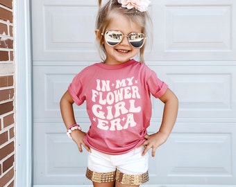 In my FLOWER GIRL era Shirt | Flower Girl Proposal Tshirt | Wedding Party Kids Gifts