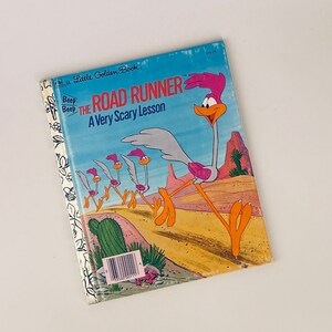 Vintage The Road Runner Buch - Eine sehr beängstigende Lektion - ein kleines goldenes Buch