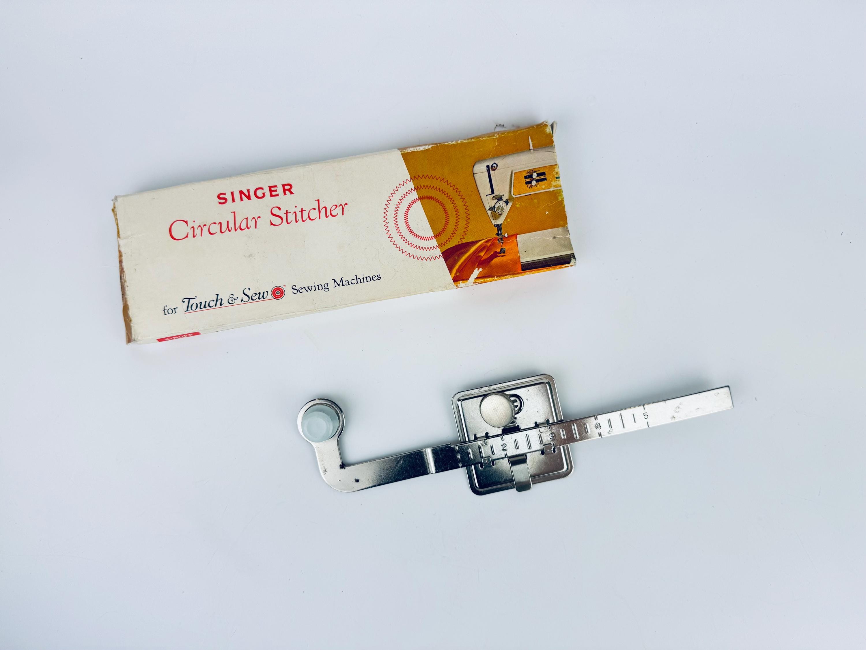 Vintage Singer Circular Stitcher - for Touch & Sew Sewing Machines
