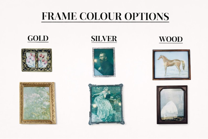 May include: Image showcasing frame color options: gold, silver, and wood. Each frame holds a different artwork. The gold frames display floral and landscape art. Silver frames feature portraits. Wood frames contain a horse painting and a seascape.