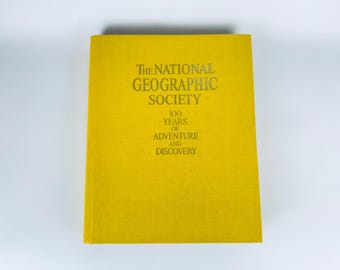 Vintage 1987 National Geographic Society 100 Years of Adventure