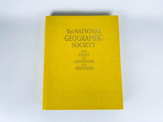 Vintage 1987 National Geographic Society 100 Years of Adventure