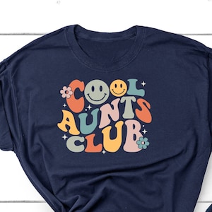 Cool Aunt Club Shirt, Cool Aunt Shirt, Favorite Aunt Shirt, Cool Aunt Gift from Niece, New Aunt Shirt, Funny Cool Aunt Shirt, Gift for Aunt