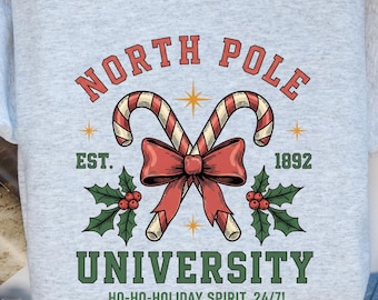 North Pole University Christmas Sweatshirt, Funny Holiday College Style Shirt, Cute Candy Cane Hoodie, Xmas Gift for Her or Him, Xmas Tee