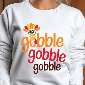 Thanksgiving Gobble Sweatshirt | Turkey Sweatshirt |  Family Sweatshirt | Thanksgiving Shirt | Fall Sweatshirt | Women Thanksgiving Sweater