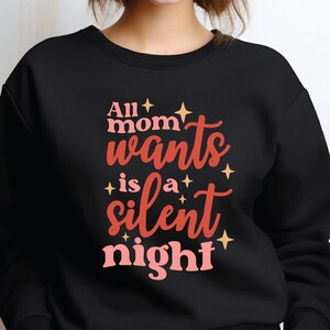 Christmas sweatshirt - Christmas Hoodie - Mom Xmas gift - Festive sweatshirt - Christmas gift - Merry Christmas present - Christmas quote