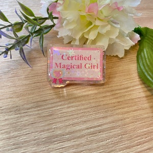 Certified Magical Girl Pin