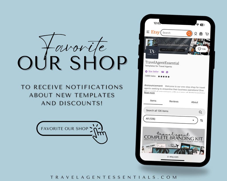 May include: A screenshot of an Etsy shop page for TravelAgentEssential, a shop selling templates for travel agents. The shop has over 2,000 sales and a 5-star rating. The shop's announcement welcomes visitors to their one-stop shop for travel agents seeking to streamline their business operations. The shop's featured product is a travel agent complete branding kit. The image includes a call to action to favorite the shop to receive notifications about new templates and discounts.