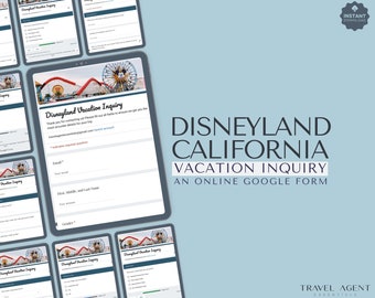 May include: A digital Google Form titled "Disneyland Vacation Inquiry" with a cartoon image of Disneyland in the background. The form asks for contact information, travel dates, and other details.  The form is labeled "An Online Google Form" and "Instant Download".
