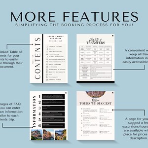 May include: A black and white image showing a travel planner template with a table of contents, a page for flights and transfers, a page for frequently asked questions, and a page for suggested tours. The text "MORE FEATURES" is at the top of the image.