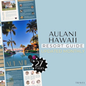 Aulani Hawaii Resort Guide, WDW Vacation, Travel Agent Templates, Canva