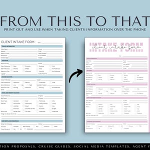 May include: A before and after image showing a client intake form for travel agents. The original form is in black and white, and the updated form is in pink and white with a more modern design. The text on the form says "Client Intake Form".