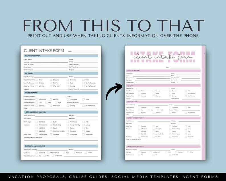 May include: A before and after image showing a client intake form for travel agents. The original form is in black and white, and the updated form is in pink and white with a more modern design. The text on the form says "Client Intake Form".