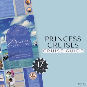May include: A blue and white guide for Princess Cruises with the text "Experience the Ultimate Cruise" and "Princess Cruise Lines" on the cover. The guide includes 47 pages of information about cruising with Princess.