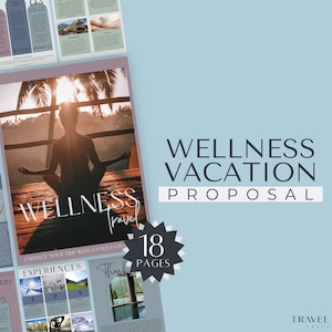 Wellness Travel Proposal for Travel Agents, Health and Wellness, Vacation Proposal, Wellness Template