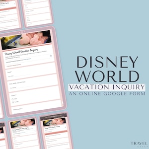 May include: A digital image of a Google Form titled "Disney World Vacation Inquiry" with a pink and white Mickey Mouse head icon. The form is designed to help people plan their Disney World vacation.