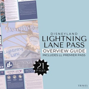 May include: A blue and white guide for Disneyland's Lightning Lane Pass, with a 21-page overview guide that includes Lightning Lane Premier Pass. The guide features a photo of the Disneyland entrance with a clock tower and the words "Disneyland" and "Lightning Lane" on a sign.