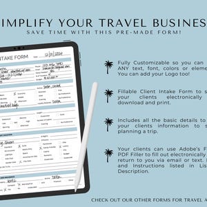 May include: A digital tablet displaying a client intake form for travel agents. The form includes sections for travel information, air travel, cruise preferences, hotel and resort vacation, and car rental and insurance. The form is customizable and can be sent electronically or printed.