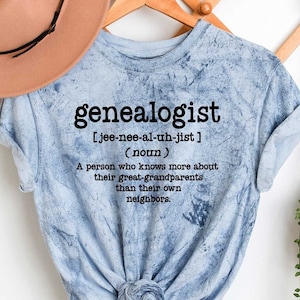 Funny Genealogist Definition Shirt, Genealogy Tie Dye TShirt, Gift for Family History Lovers, Ancestry Saying Tees, Family Tree Enthusiast