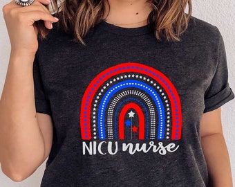 Nicu Nurse 4th of July Rainbow Shirt, Patriotic Nurse Tshirt, USA Flag Rainbow, Nurse Memorial Day Shirts, Nurse America Rainbow Tees