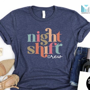 Night Shift Nurse Crew Shirt, Cute Emergency Room Nurse Tees, Night Worker Gift, Critical Care Nurse Tshirt, ICU Nurse Team, Trauma Nurse
