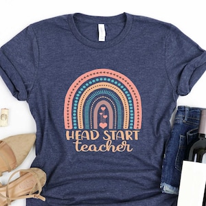 Head Start Teacher Rainbow Shirt Early Headstart Tshirt Early