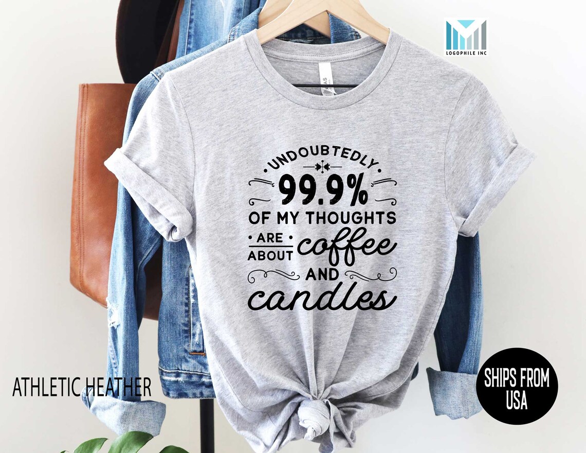 Coffee and Candles Shirt Funny Candle Maker Tshirt Candle Etsy